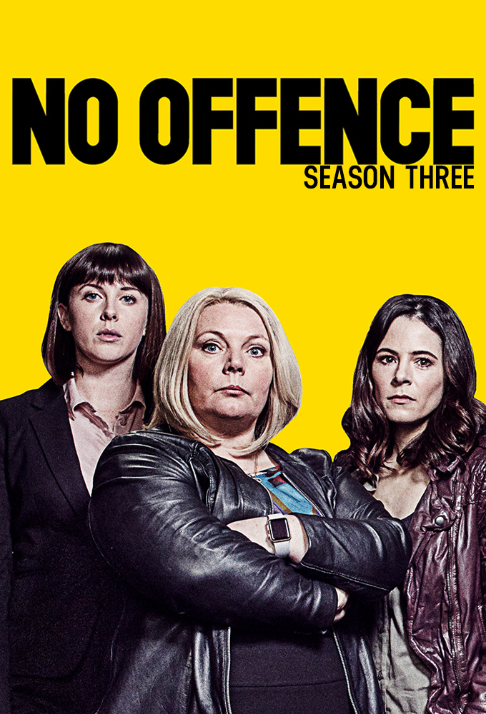 No Offence - Season 3 [201989] (A1536875300) [[TV Shows]] --Plex--